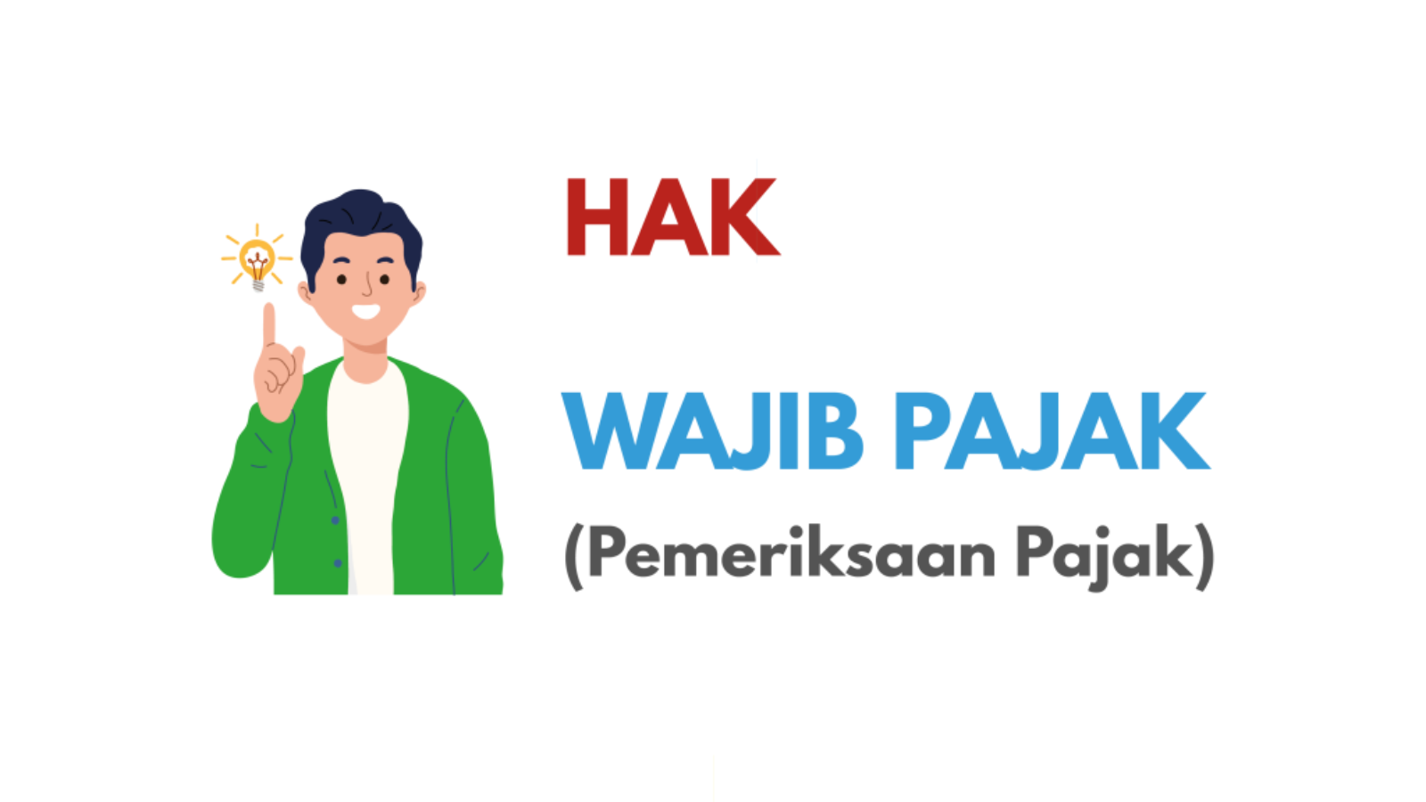 Mengapa Pemeriksaan Pajak Harus Dilakukan? Apa yang Berhak Dilakukan Wajib Pajak?