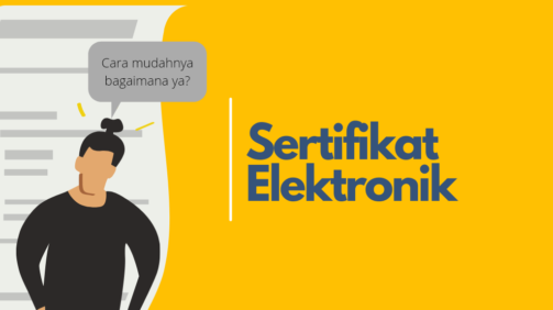 Perlunya Mengenali Sertifikat Elektronik Pajak Bagi PKP dan Non PKP