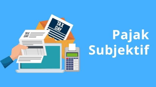 Apa itu Kewajiban Pajak Subjektif? Siapa Saja yang Harus Membayarnya?