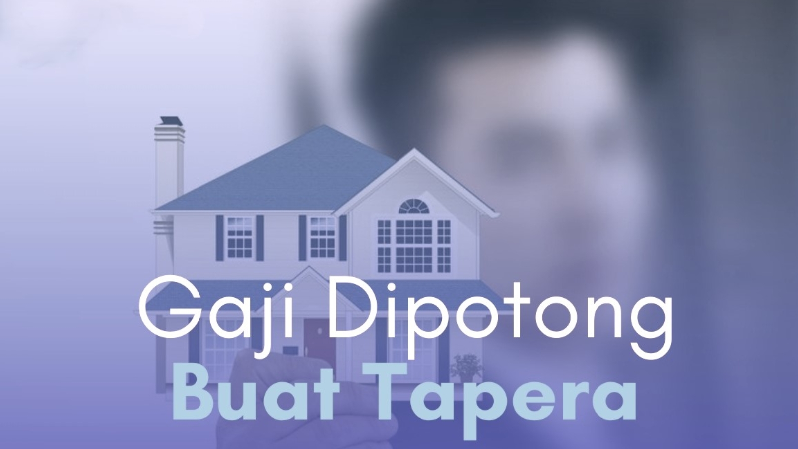Respons Masyarakat Atas Terbitnya Kebijakan Baru tentang Potong Gaji Pekerja untuk Tapera