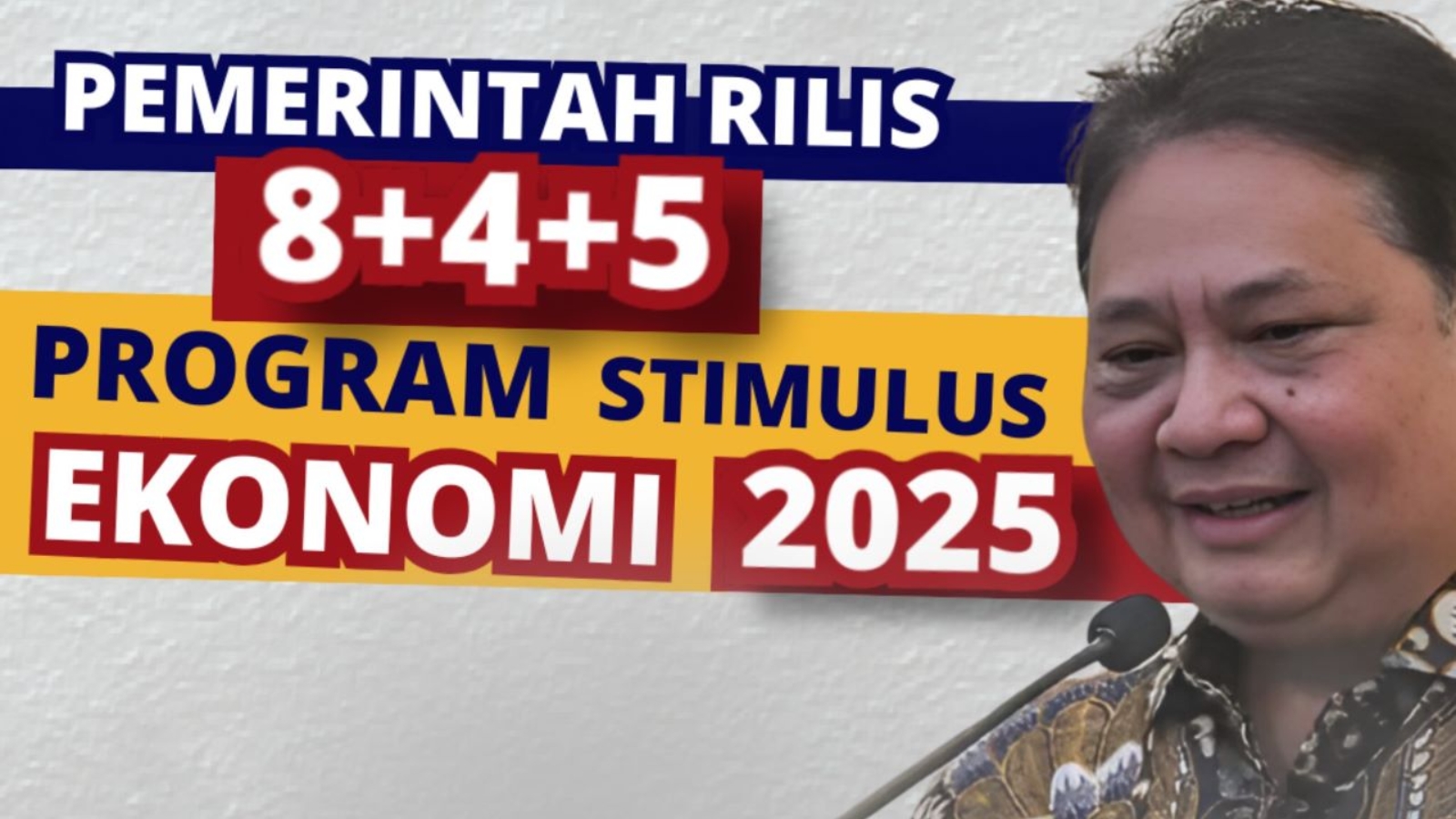 Paket Stimulus Ekonomi 8+4+5 Tahun 2025: Strategi Pemerintah untuk Pemulihan dan Penguatan Daya Beli Masyarakat